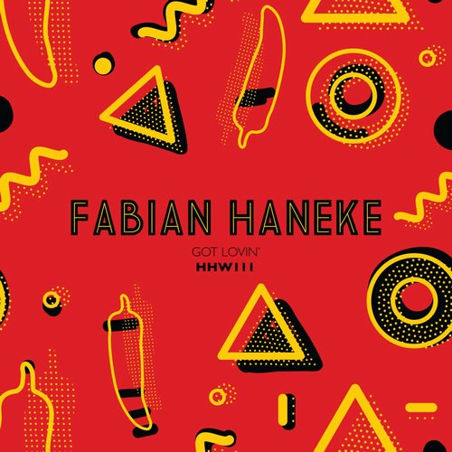 Fabian Haneke - Got Lovin' (Extended Mix) [HHW111]
